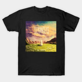 Strangers T-Shirt